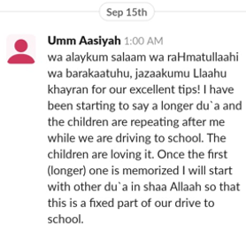 Message from Umm Aasiyah about dua on the school run