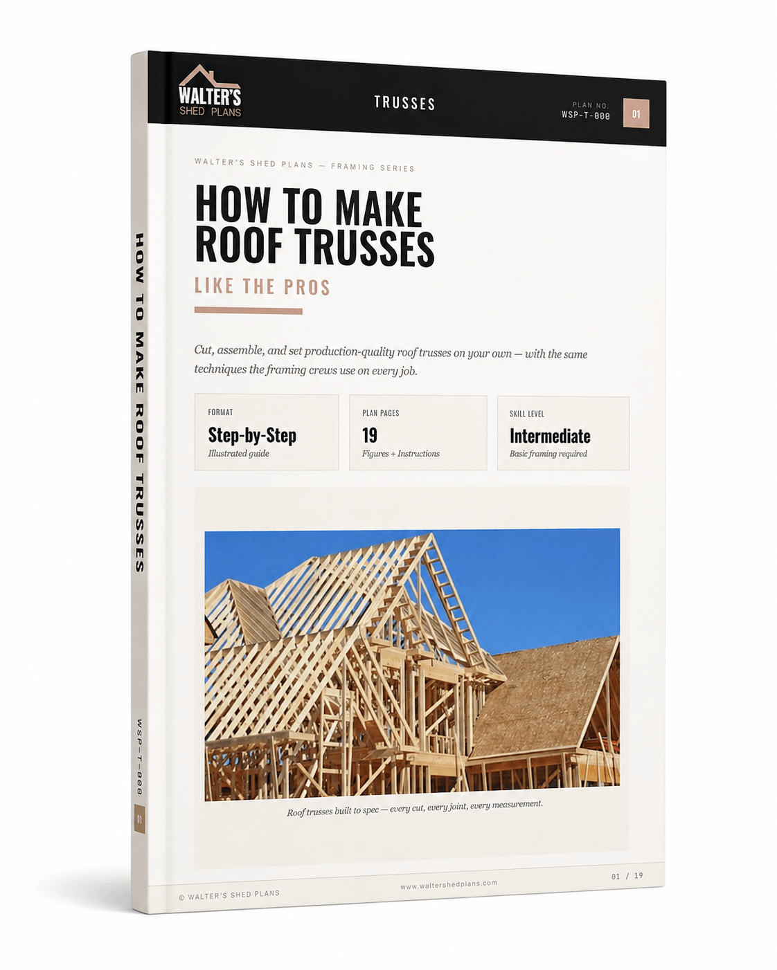 How To Make Roof Trusses Like The Pros