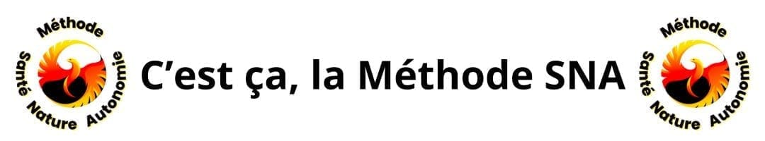 alt="la Méthode SNA - Santé Nature Autonomie"