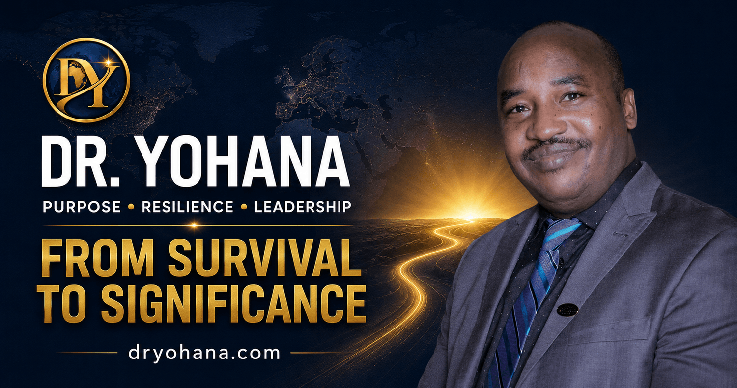 Dr. Yohana — From Survival to Significance
