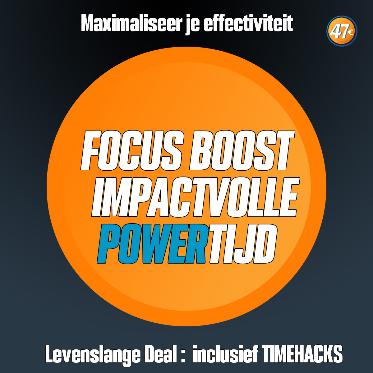 Maximaliseer je effectiviteit