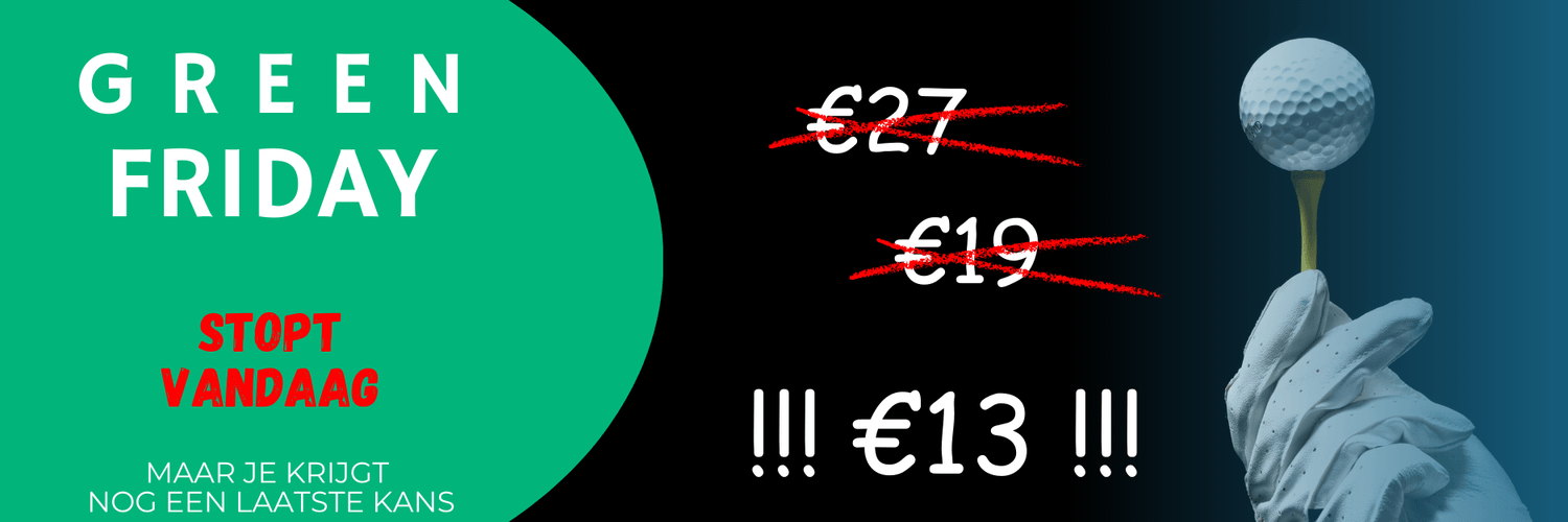 Promotiebanner voor Green Friday-actie van Van Tee tot Green met tijdelijke korting op €13 en stopboodschap
