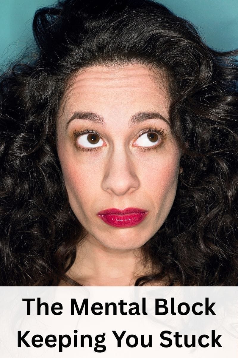 The mental block keeping you stuck - woman thinking