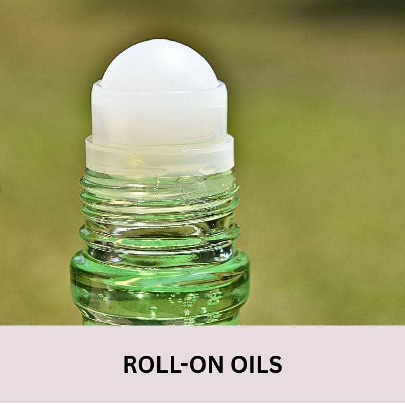 Roll-on oils are perfect for post-shower. Easy to apply on wrist or temple.