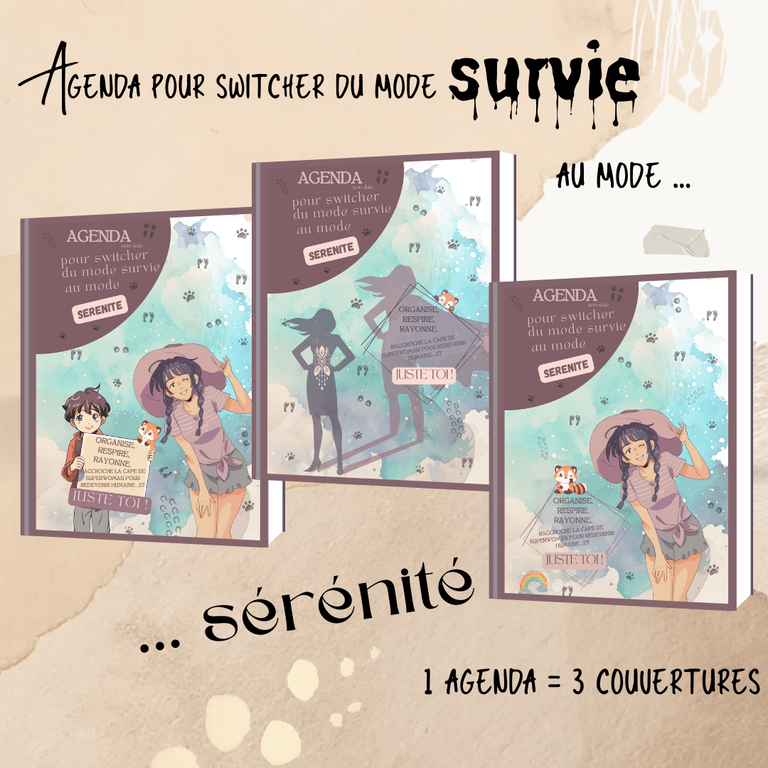 Agenda pour switcher du monde survie au mode sérénité