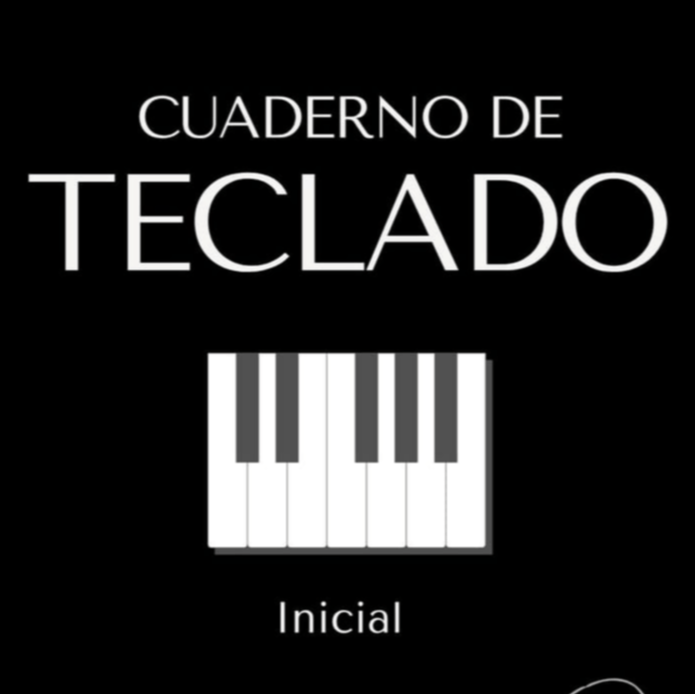 CUADERNO DE TECLADO (nivel inicial)