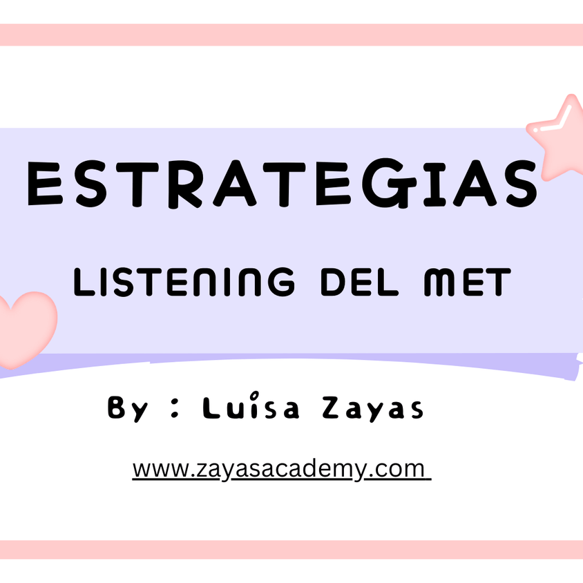 Estrategias de listening para el MET