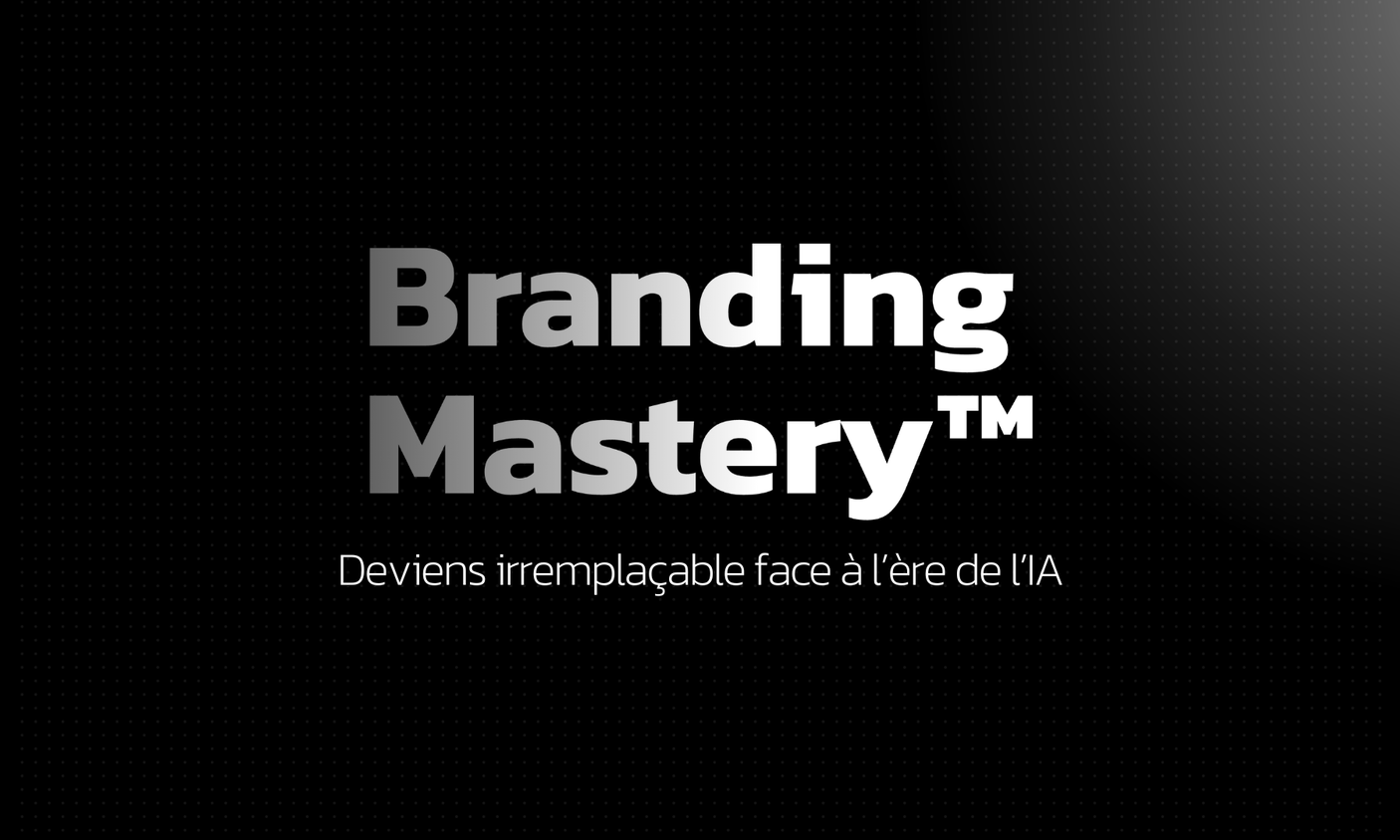 Branding Mastery