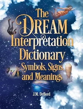 The Dream Interpretation Dictionary