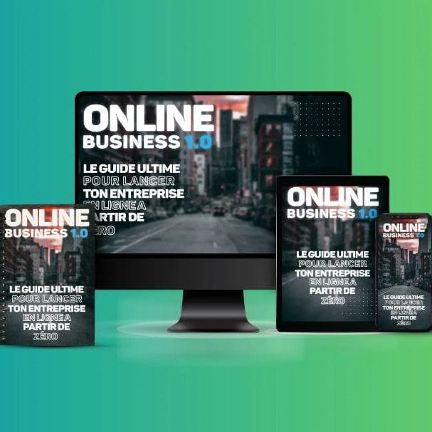 Embrassez l'entrepreneuriat numérique avec ONLINE BUSINESS 1.0