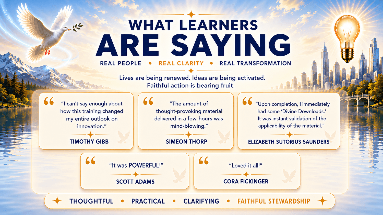 What Learners are Saying