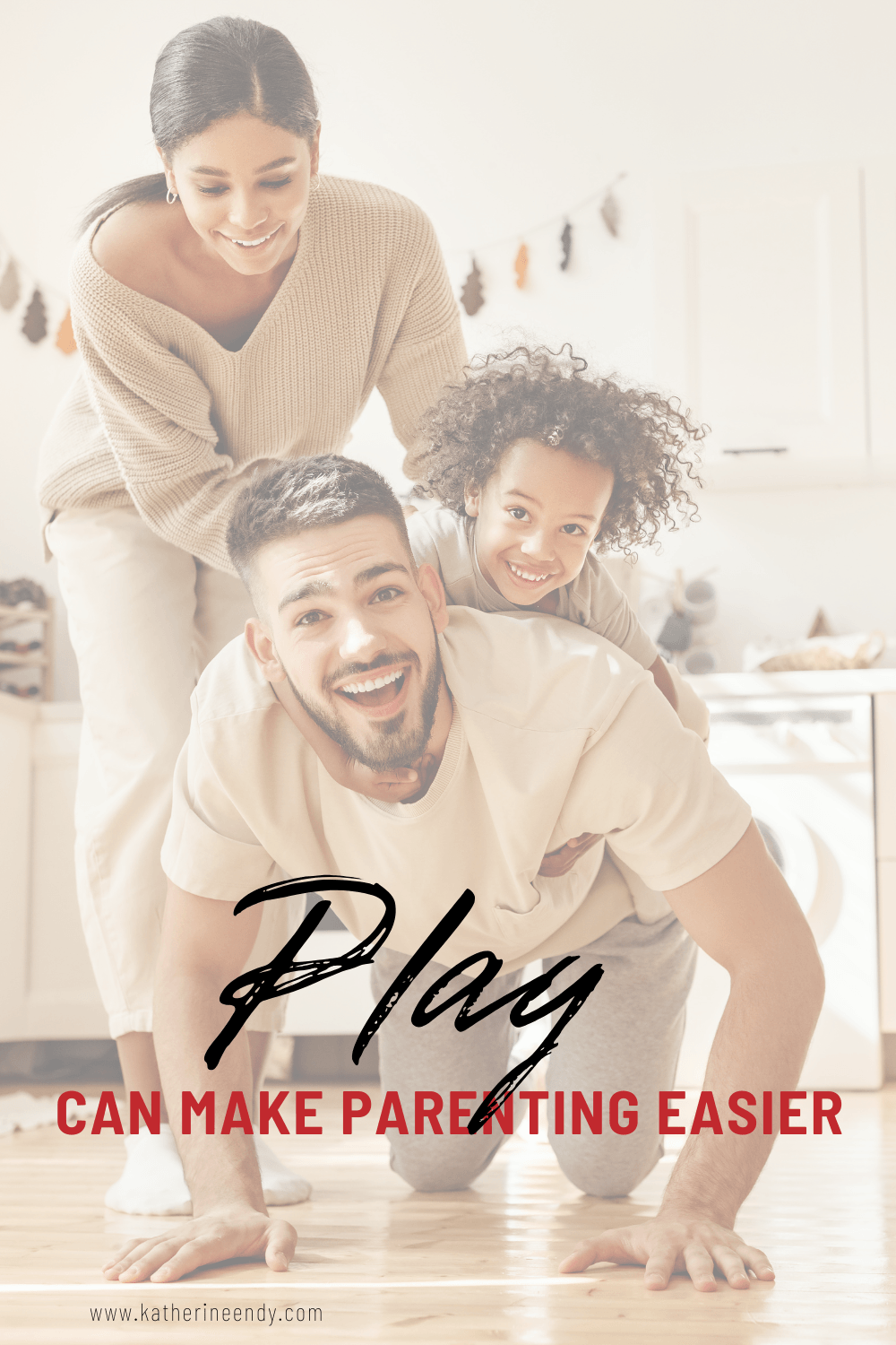 Play can make parenting easier