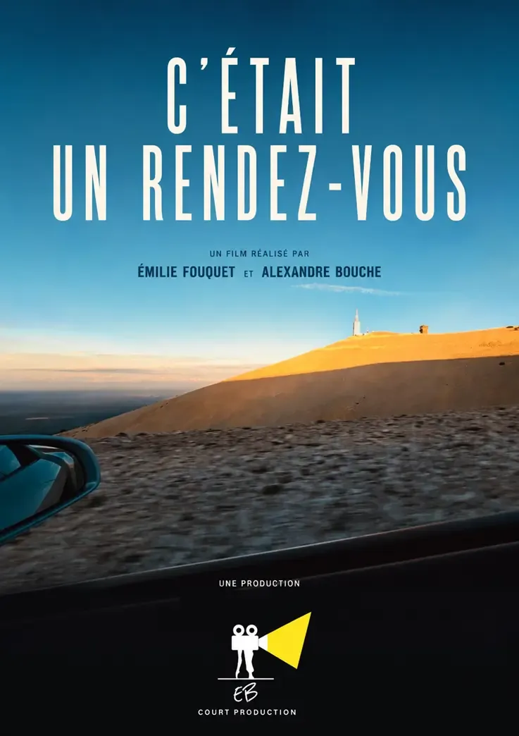 Affiche du court C'était un rendez-vous, par EB Court Production