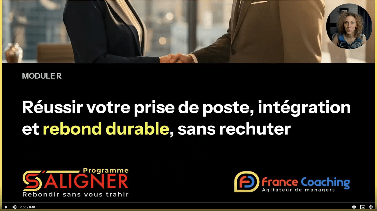 Extrait vidéo du module R : Réussir votre prise de poste, intégration et rebond durable