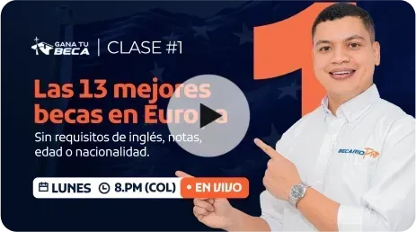 CLASE 1: Las 13 mejores becas en Europa sin requisitos de inglés, notas, edad o nacionalidad. | Lunes 3 de Noviembre a las 8 p.m. Hora Colombia