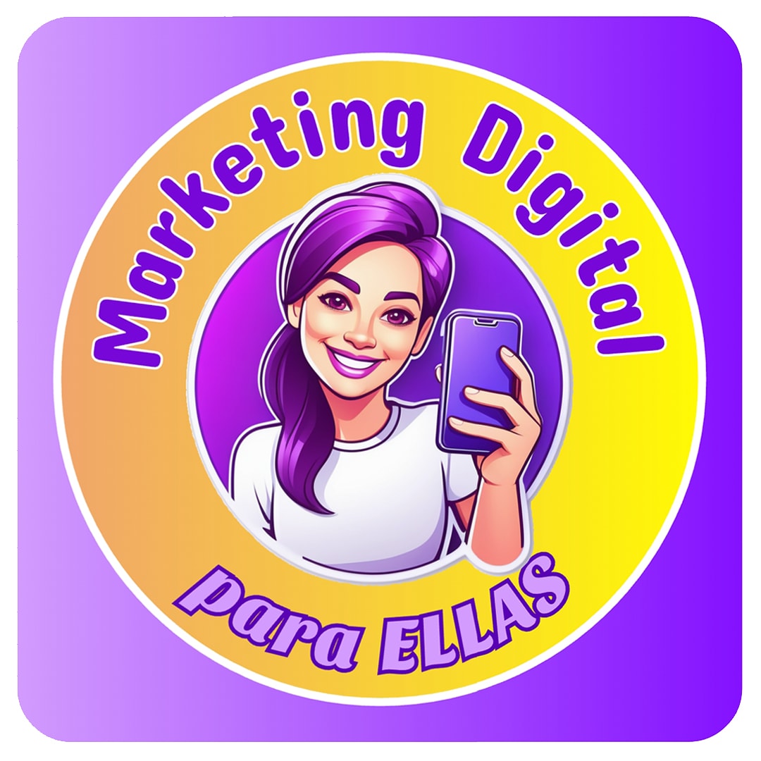 Marketing Digital para ELLAS