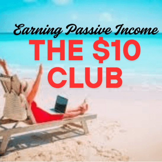 How to EARN Monthly with a $10 Club