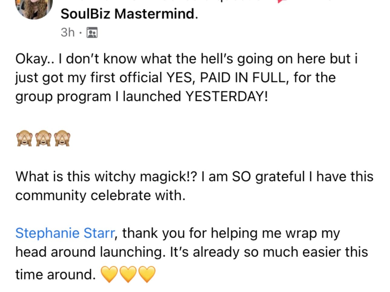 Client message celebrating her first paid in full yes for a new group program