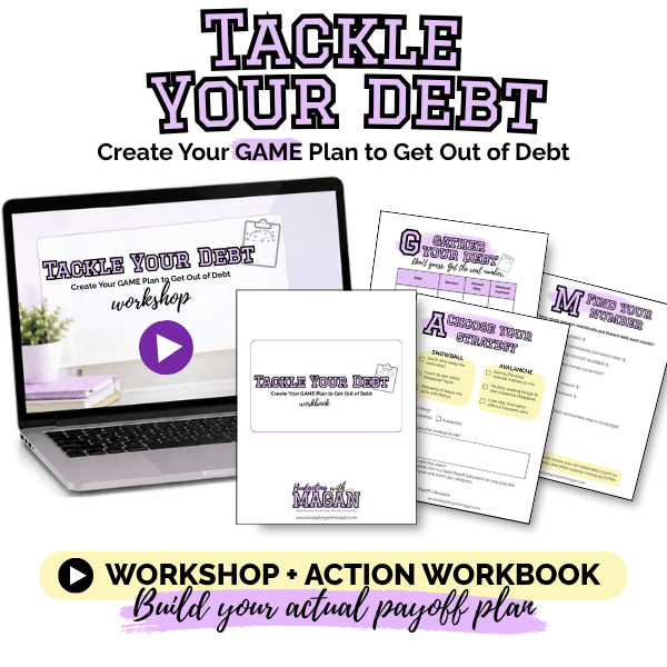 Tackle Your Debt Workshop and Workbook