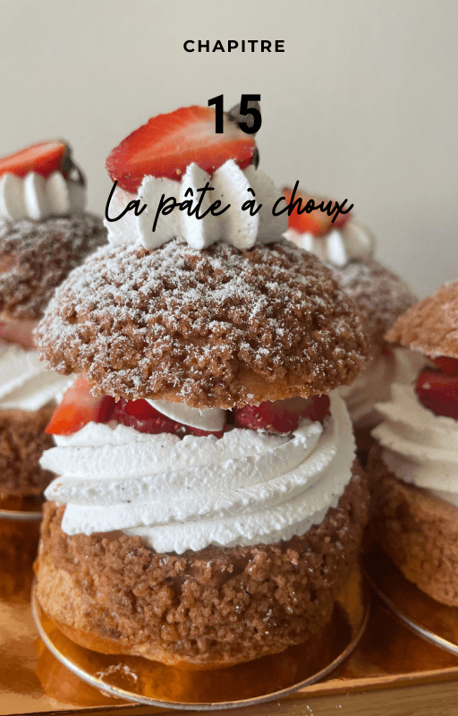 Chapitre 15, la pâte à choux