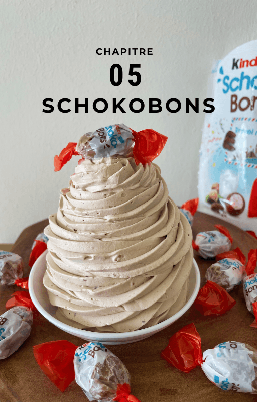 Chapitre 05, la ganache Schokobons
