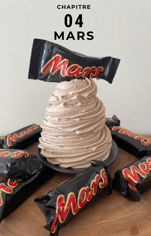 Chapitre 04, la ganache Mars