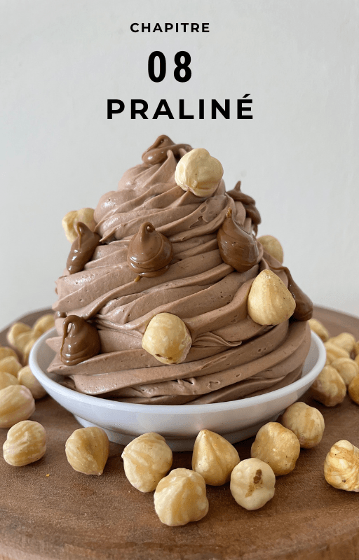 Chapitre 08, la ganache pralinée