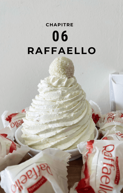 Chapitre 06, la ganache Raffaello