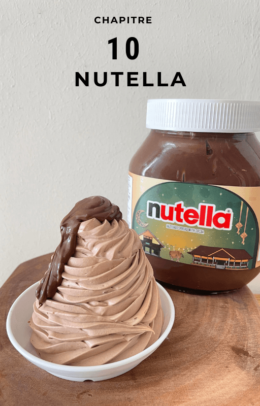 Chapitre 10, la ganache Nutella