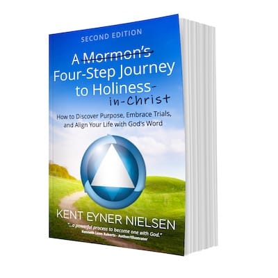 A Four-Step Journey to Holiness in Christ (2nd Ed | eBook)