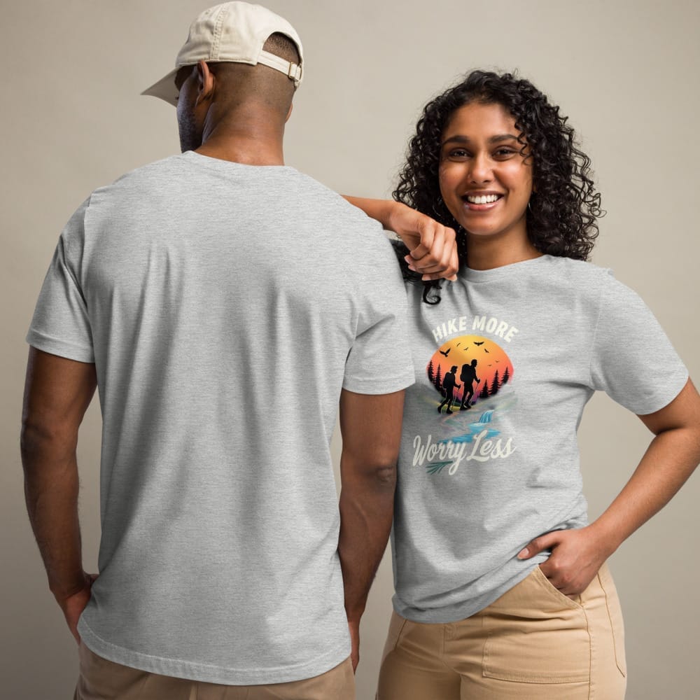 HIKE MORE WORRY LESS Unisex T Shirt