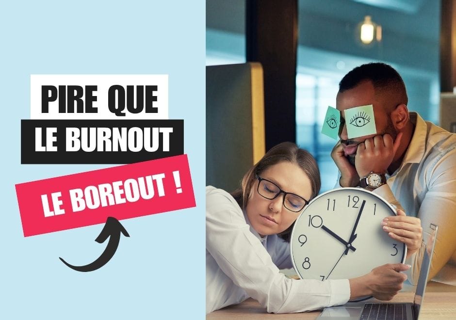 Deux collègues avachis d'ennui au bureau, l'un avec des yeux dessinés sur des post-it, fixant une horloge, avec le texte : pire que le burnout, le boreout