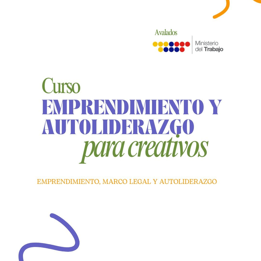 CURSO EMPRENDIMIENTO Y AUTOLIDERAZGO PARA CREATIVOS