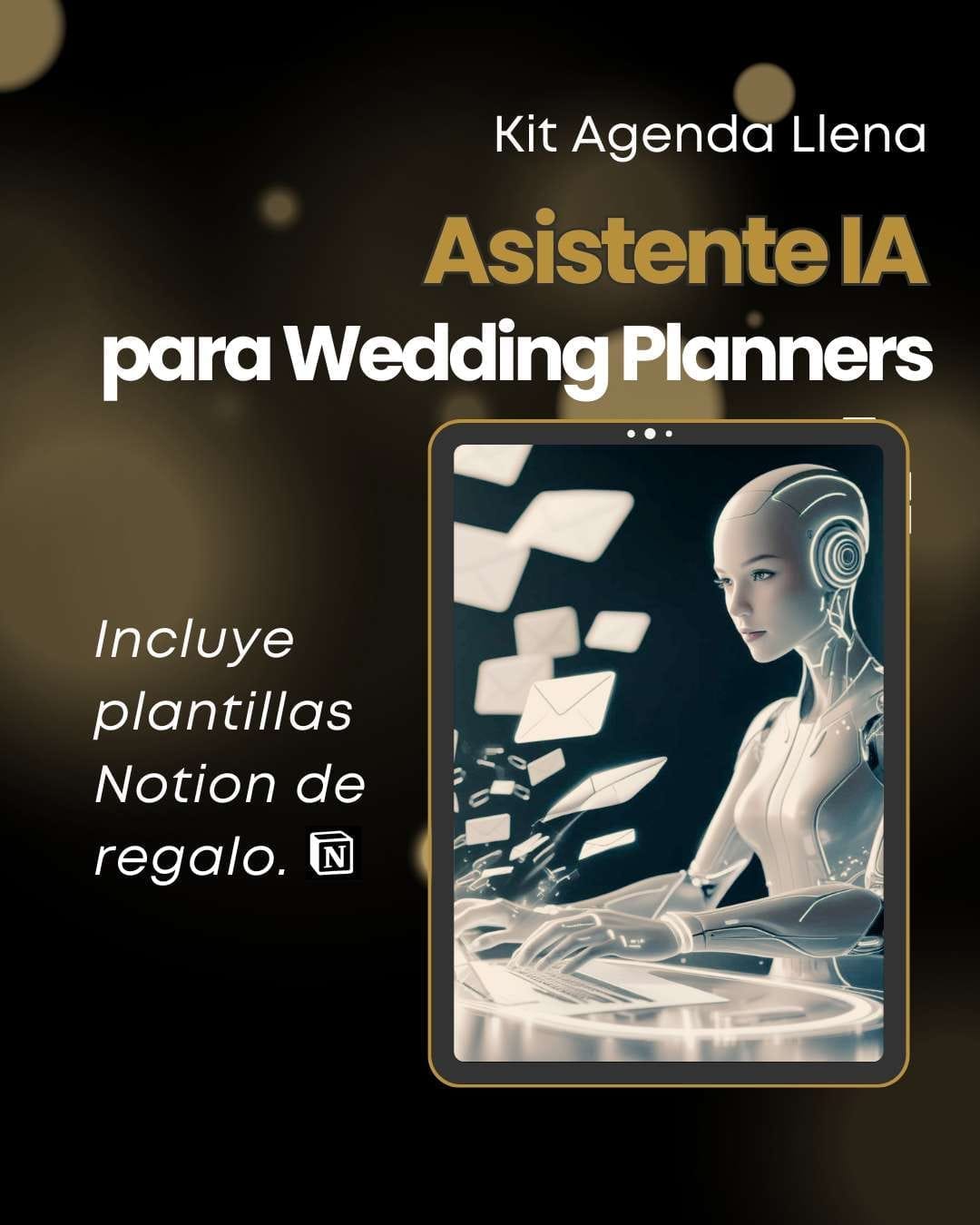 Asistente IA Agenda Llena para wedding planners (incluye plantillas Notion)
