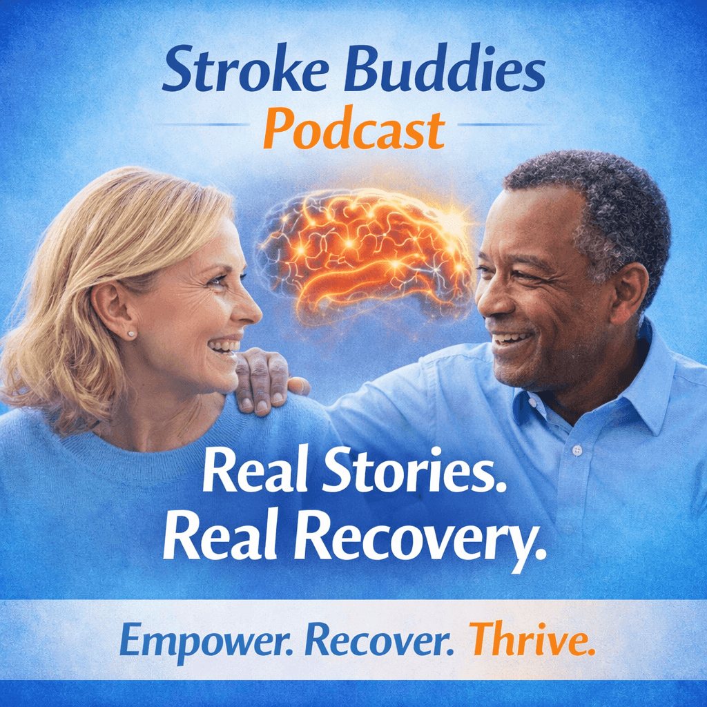 Stroke Buddies Podcast | Stroke Recovery, Survivor Stories & Caregiver ...