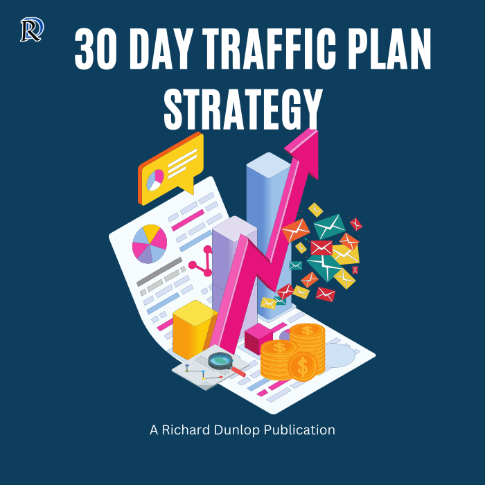 30 Day Traffic Plan Strategy