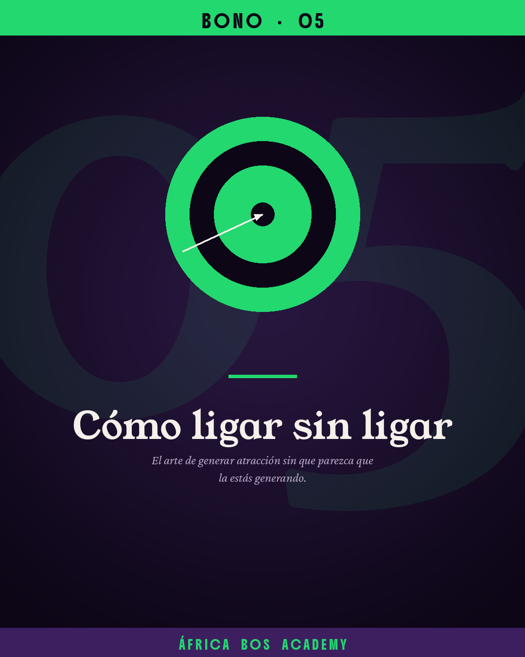Bono 05 — Cómo ligar sin ligar