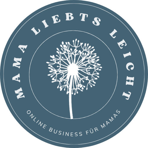 Digitales Marketing - Online-Business für Mamas