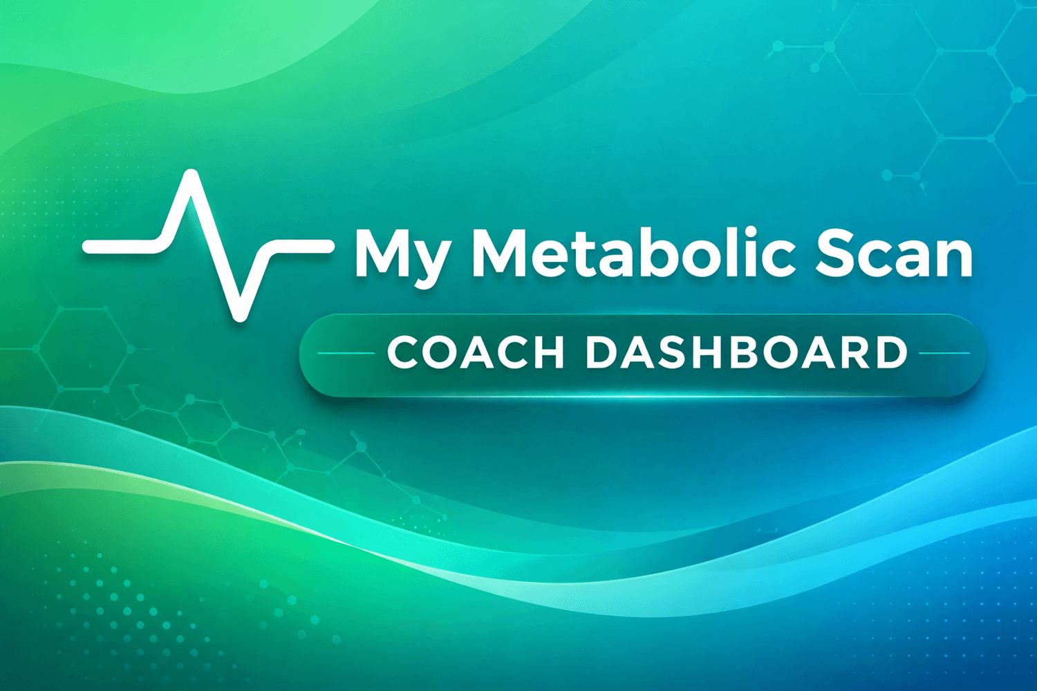 My Metabolic Scan Dashboard