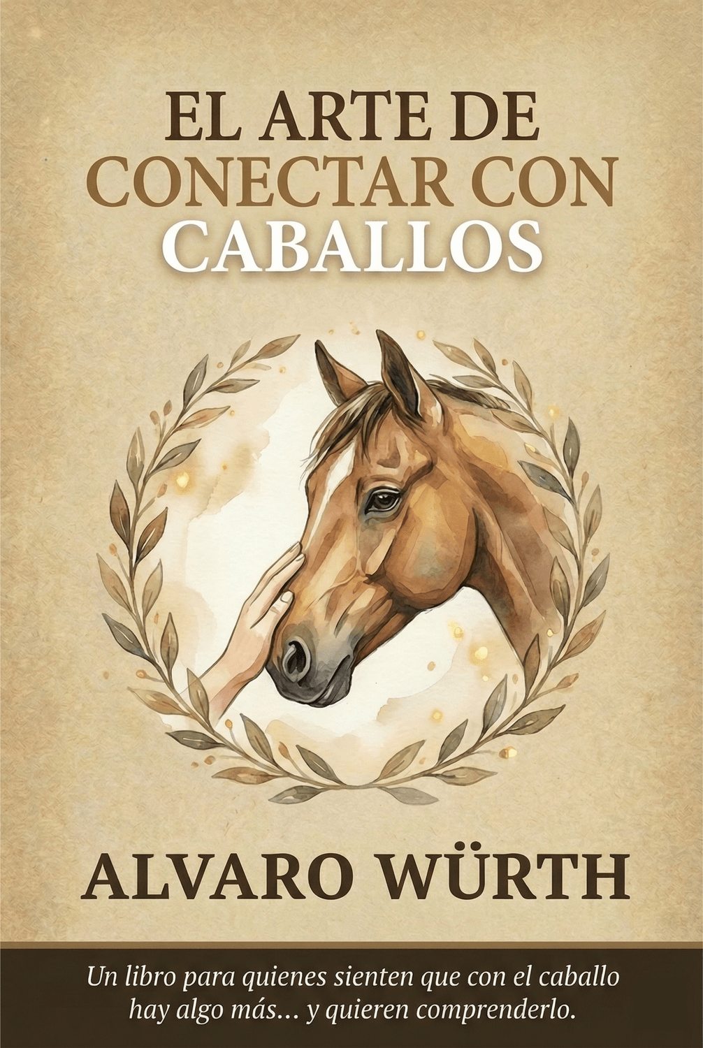 Libro El Arte de Conectar con Caballos