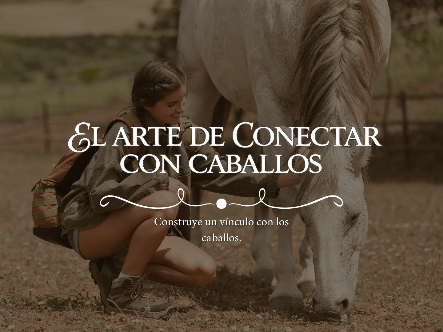 El Arte de Conectar con Caballos