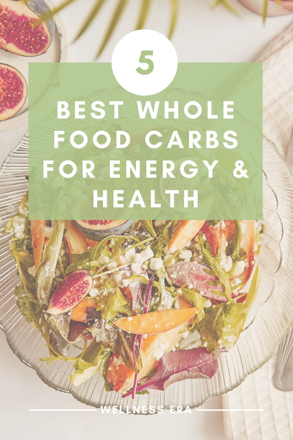 5 Best Whole Food Carbs for Energy & Health