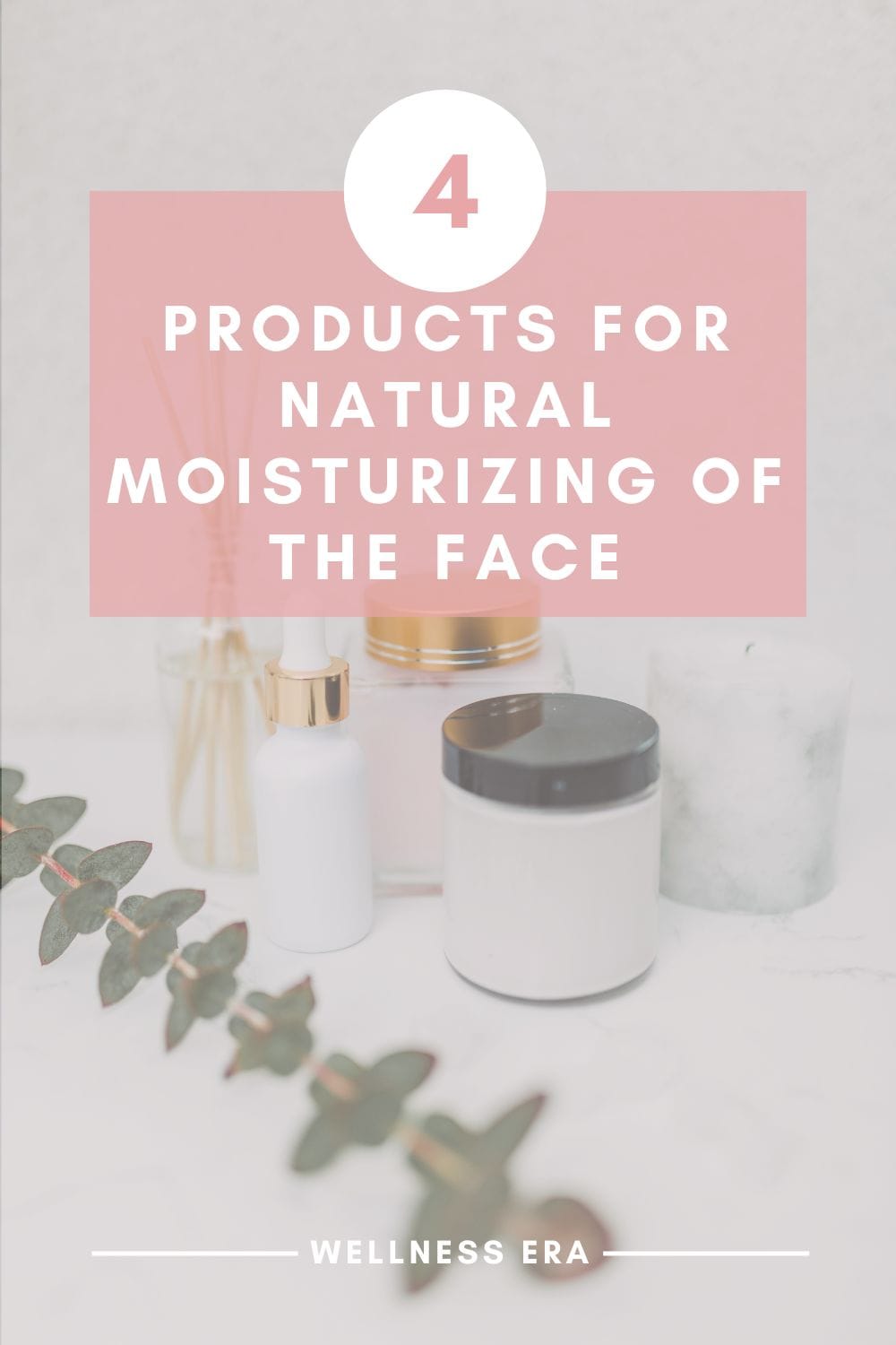4 Products for Natural Moisturizing of the Face