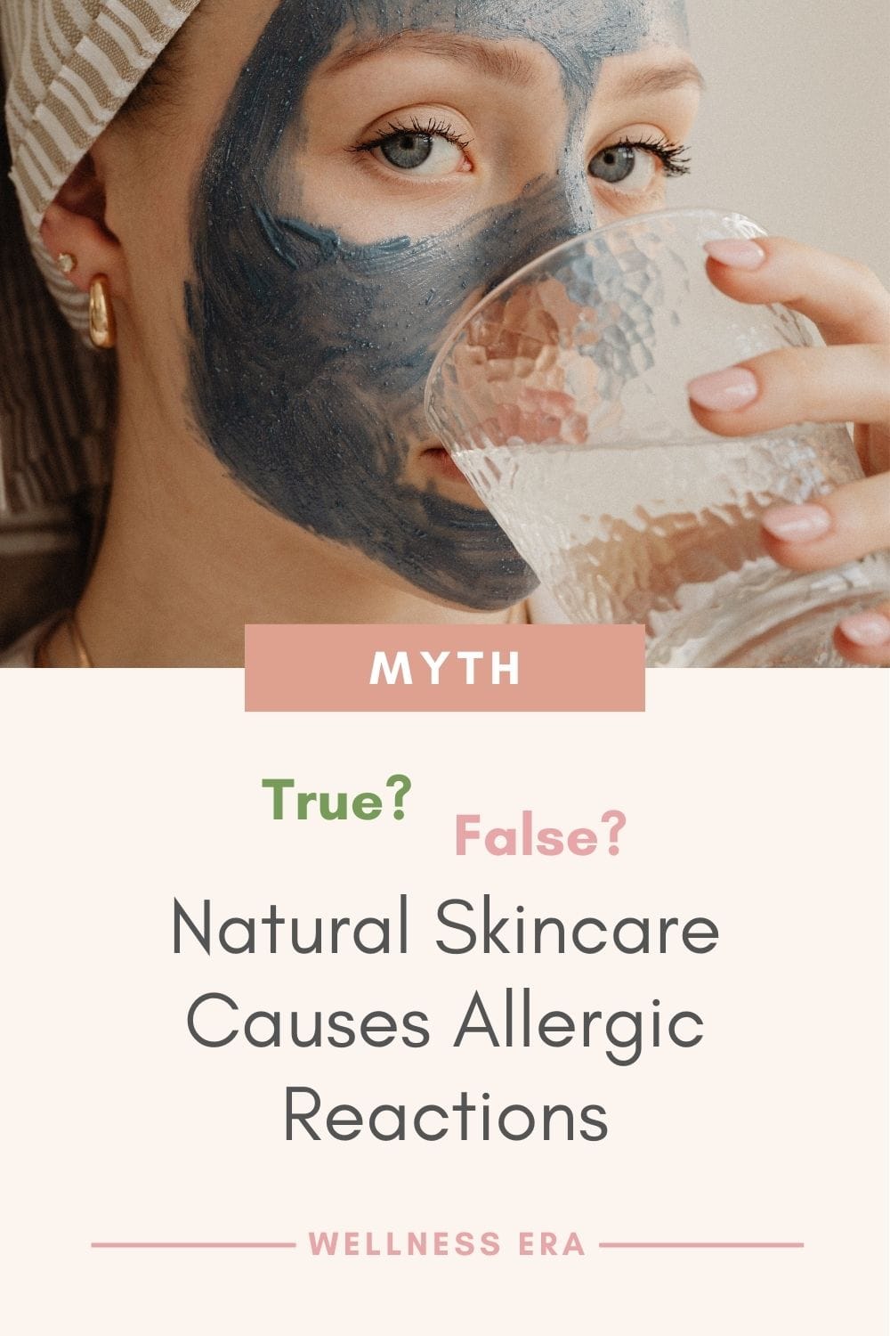 Myth: Natural Skincare Causes Allergic Reactions True or false? - wellness era