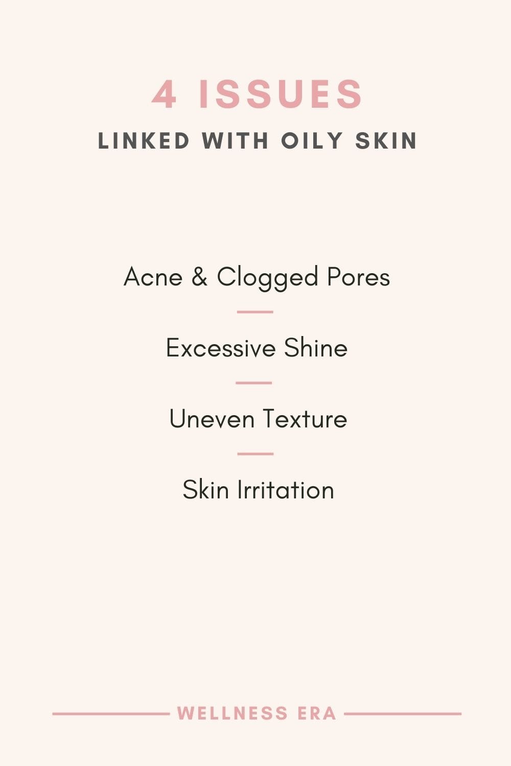 Resolve 4 Common Issues Linked with Oily Skin: - Acne and Clogged Pores - Excessive Shine and Uneven Texture - Skin Irritation from Harsh Products