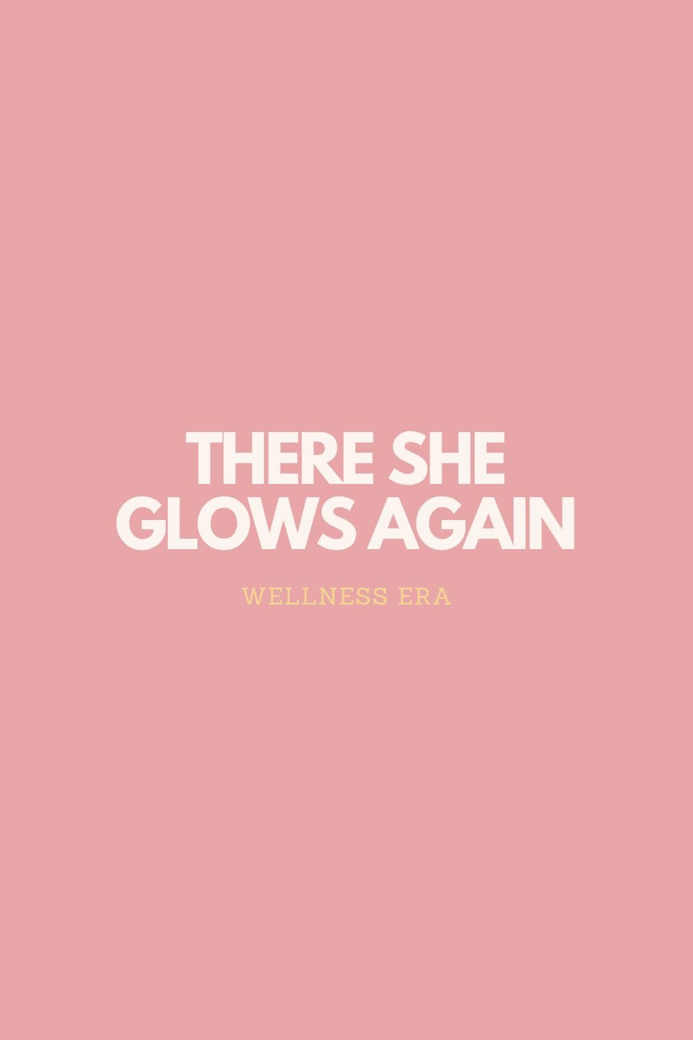 There she glows again