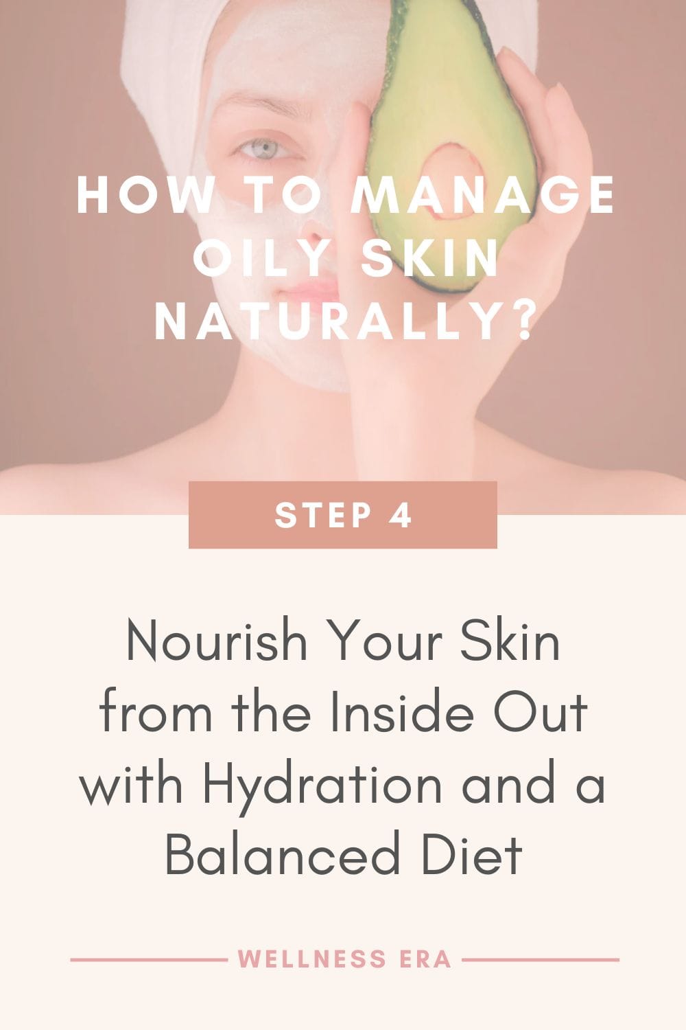 How to Manage Oily Skin Naturally? Step 4: Nourish Your Skin from the Inside Out with Hydration and a Balanced Diet