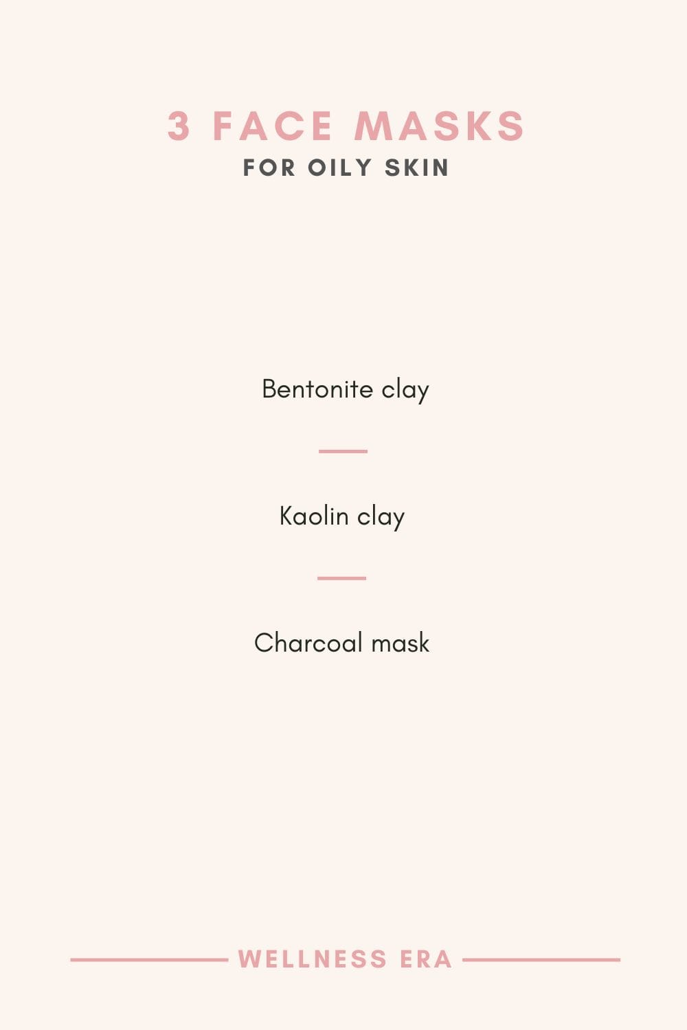 3 Face Masks for oily skin: bentonite clay -  kaolin clay - charcoal masks