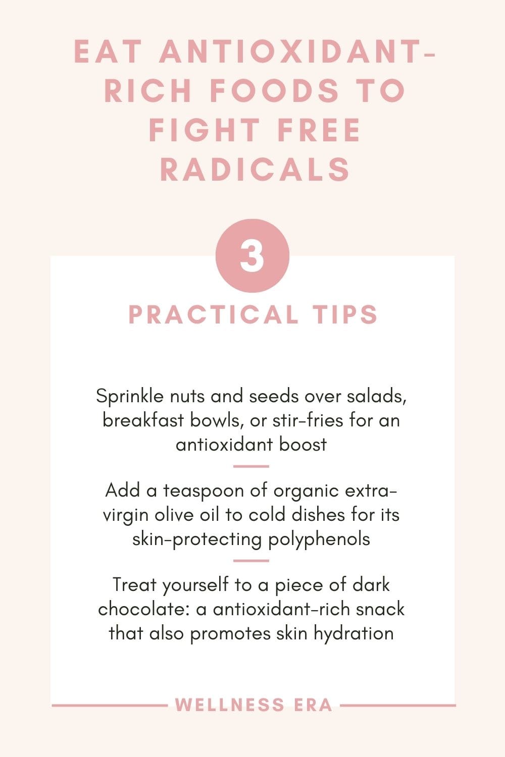 Eat Antioxidant-Rich Foods to Fight Free Radicals: Practical Tips for Incorporating Antioxidants into Your Diet