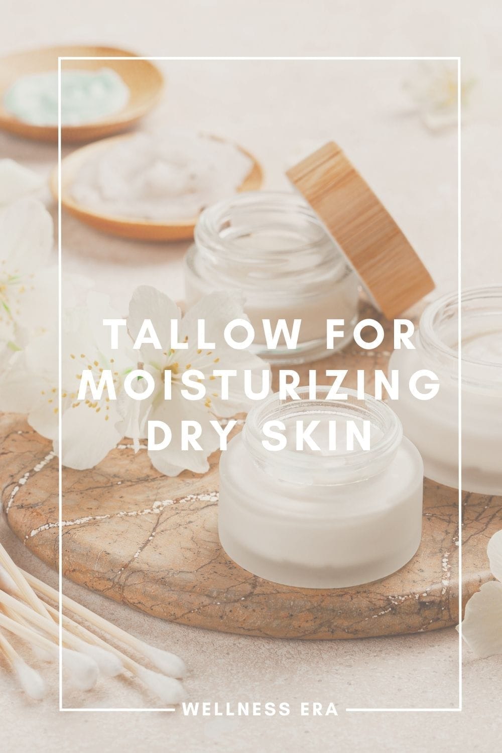 Tallow for moisturizing dry skin